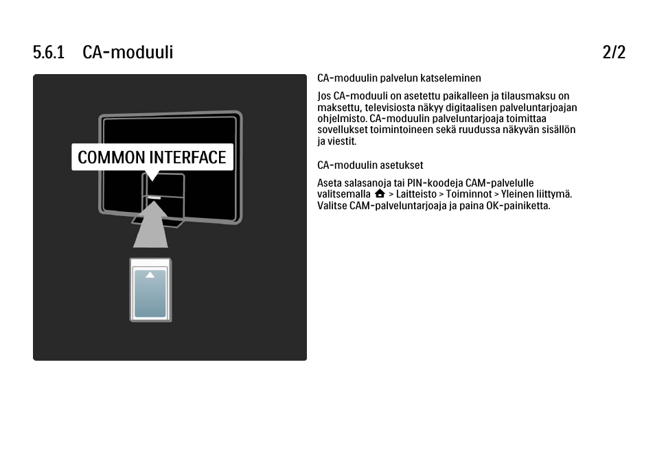 1 ca-moduuli 2/2 | Philips FI KYTTOPAS 52PFL9704H User Manual | Page 234 / 262