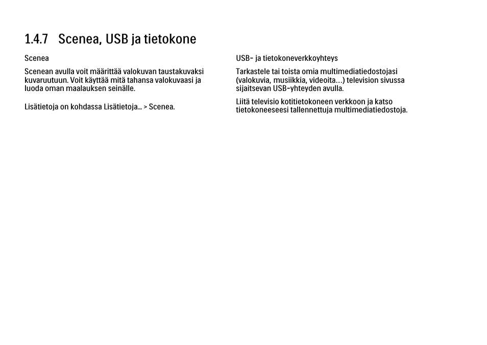 7 scenea, usb ja tietokone | Philips FI KYTTOPAS 52PFL9704H User Manual | Page 34 / 262