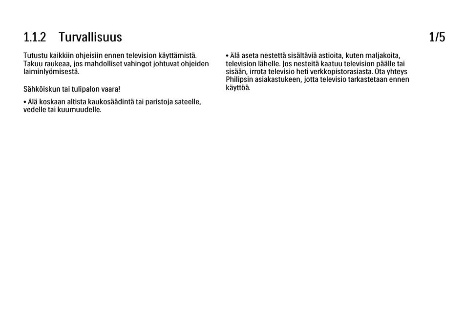 2 turvallisuus, 2 turvallisuus 1/5 | Philips FI KYTTOPAS 52PFL9704H User Manual | Page 5 / 262