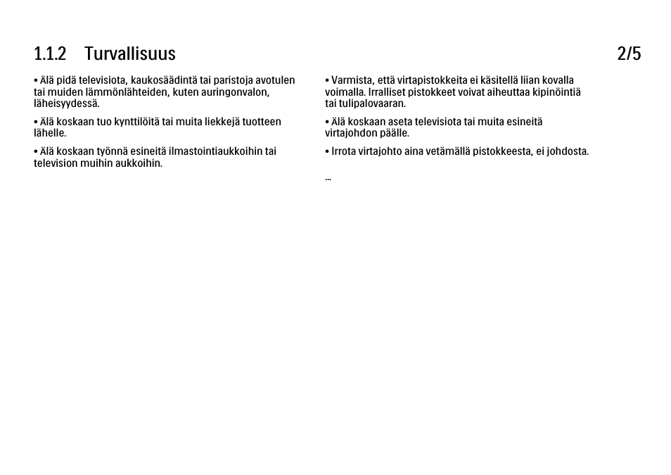 2 turvallisuus 2/5 | Philips FI KYTTOPAS 52PFL9704H User Manual | Page 6 / 262