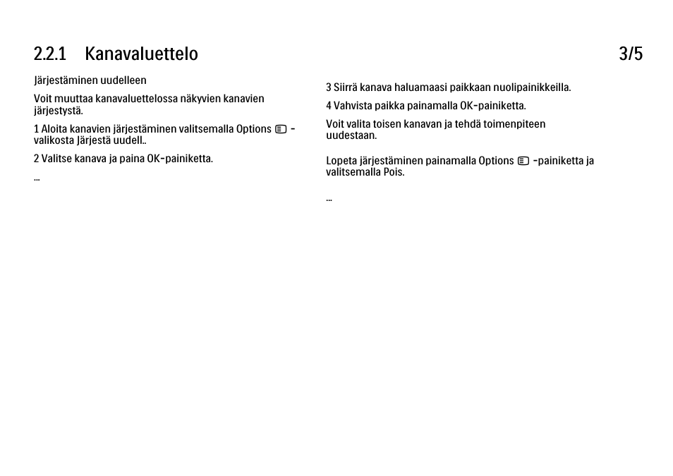 1 kanavaluettelo 3/5 | Philips FI KYTTOPAS 52PFL9704H User Manual | Page 77 / 262