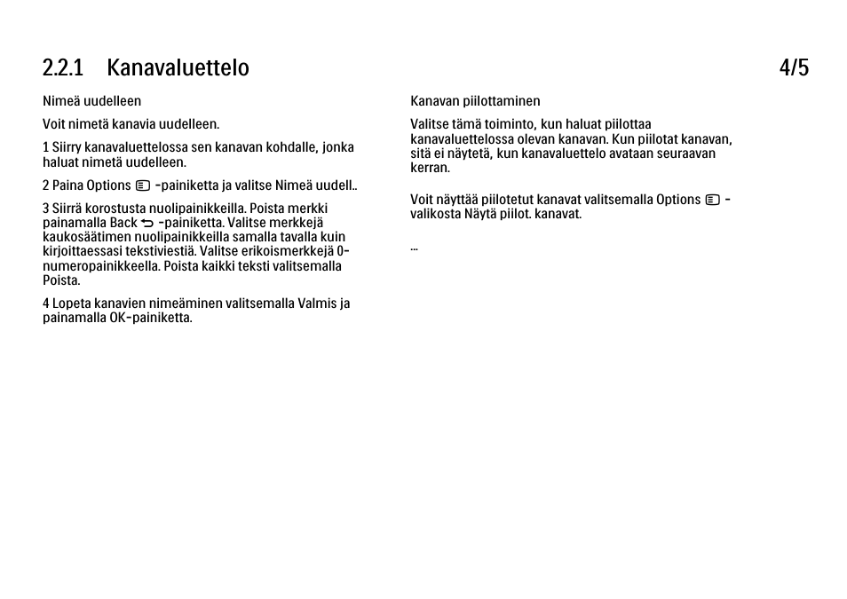 1 kanavaluettelo 4/5 | Philips FI KYTTOPAS 52PFL9704H User Manual | Page 78 / 262