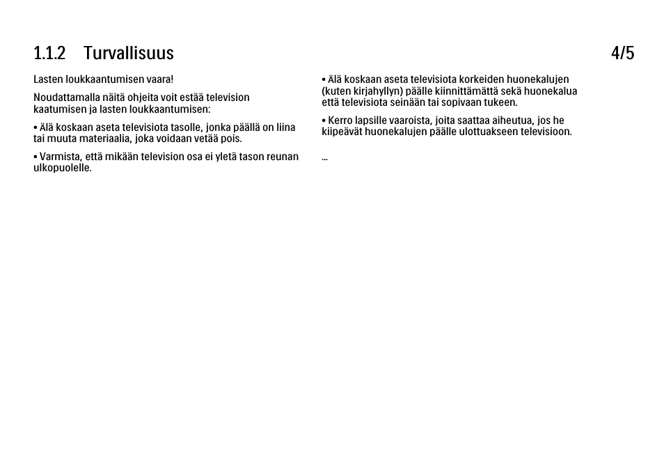 2 turvallisuus 4/5 | Philips FI KYTTOPAS 52PFL9704H User Manual | Page 8 / 262