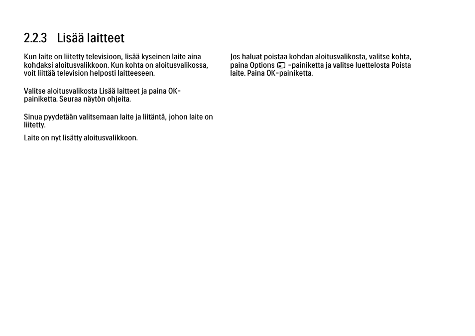 3 lisää laitteet | Philips FI KYTTOPAS 52PFL9704H User Manual | Page 81 / 262