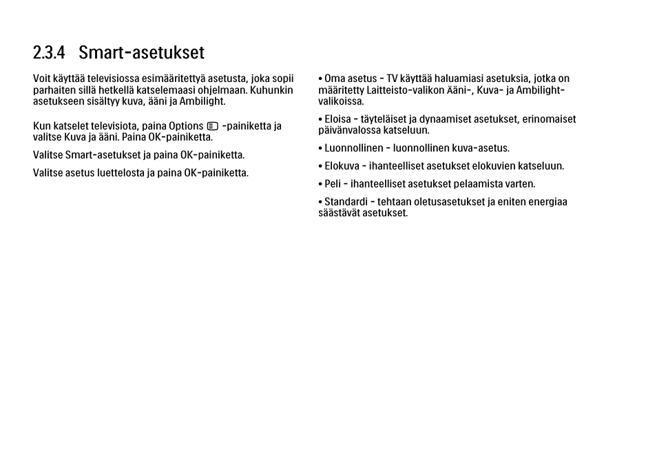 4 smart-asetukset | Philips FI KYTTOPAS 52PFL9704H User Manual | Page 89 / 262