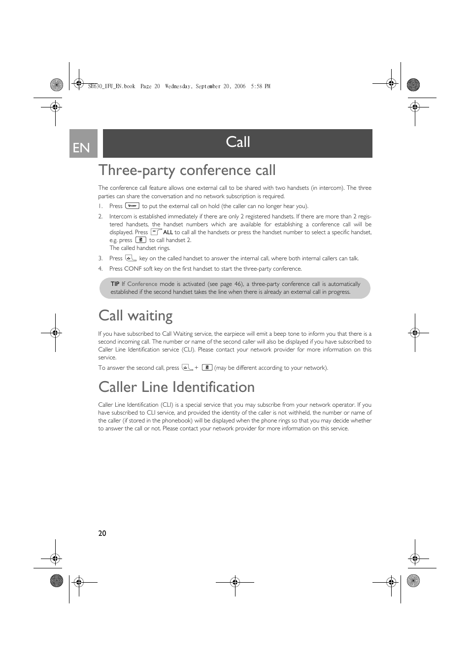 Three-party conference call, Call waiting, Caller line identification | Call three-party conference call | Philips SE630 User Manual | Page 20 / 55