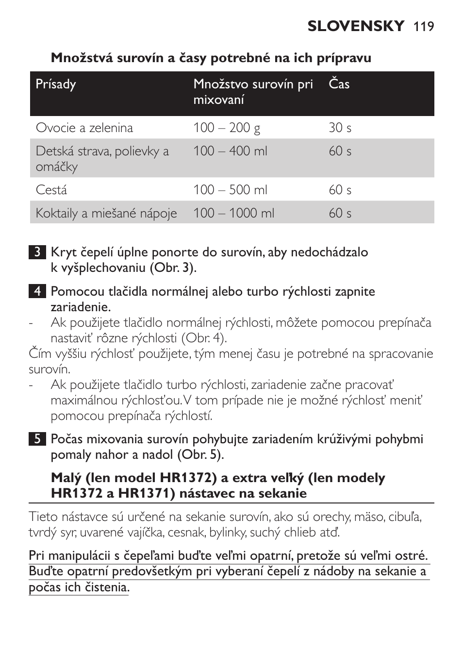 Množstvá surovín a časy potrebné na ich prípravu | Philips HR1371 User Manual | Page 119 / 156