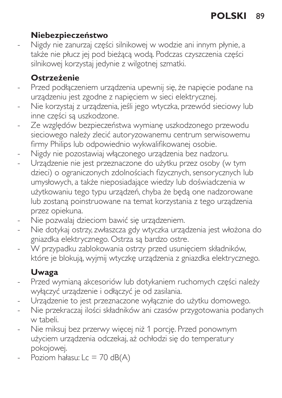 Niebezpieczeństwo, Ostrzeżenie, Uwaga | Philips HR1371 User Manual | Page 89 / 156
