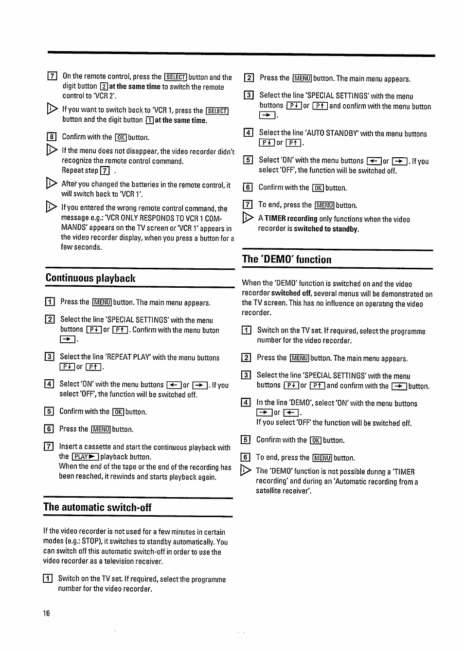 Continuous playback, The automatic switch-off, The'demo^ function | 1> i | Philips VR800 User Manual | Page 20 / 28