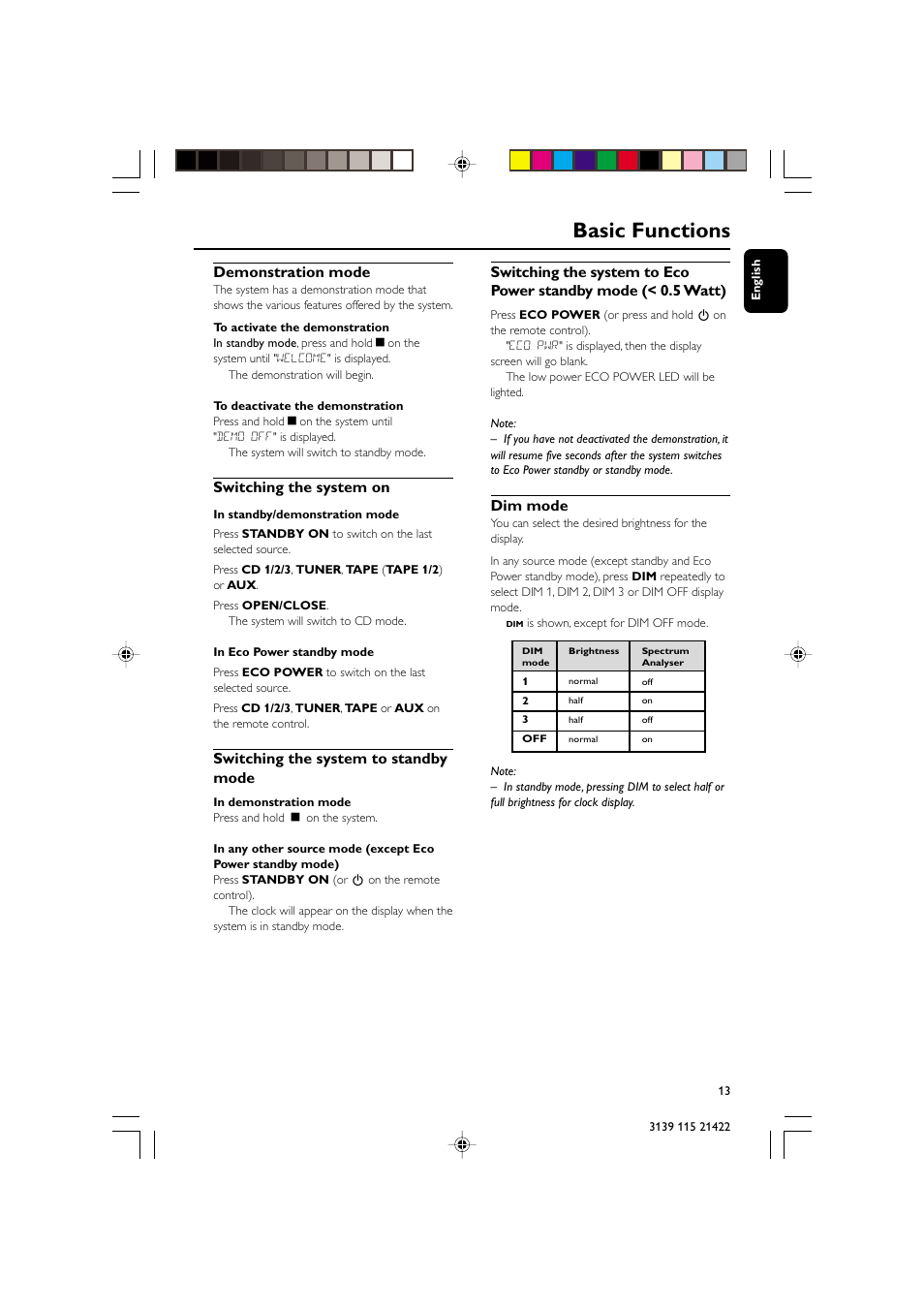 Basic functions, Demonstration mode, Switching the system on | Switching the system to standby mode, Dim mode | Philips FW-M355 User Manual | Page 13 / 30