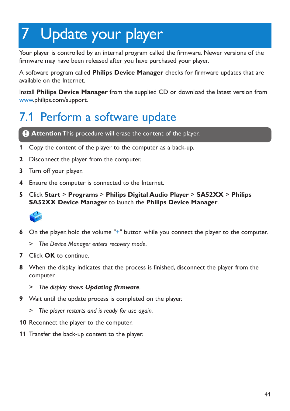 7 update your player, 1 perform a software update, Update your player | Perform a software update | Philips SA5225 User Manual | Page 44 / 50