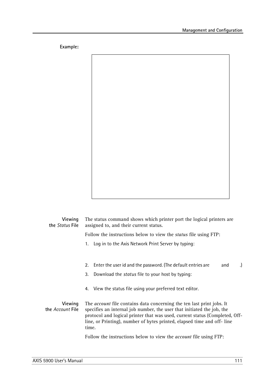 Viewing the status file, Viewing the account file | Philips AXIS 5900 User Manual | Page 111 / 160