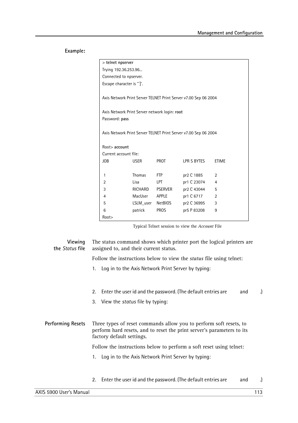 Viewing the status file, Performing resets | Philips AXIS 5900 User Manual | Page 113 / 160