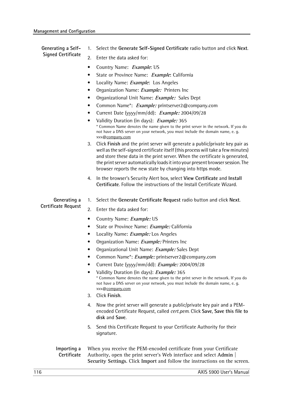 Generating a self- signed certificate, Generating a certificate request, Importing a certificate | Philips AXIS 5900 User Manual | Page 116 / 160