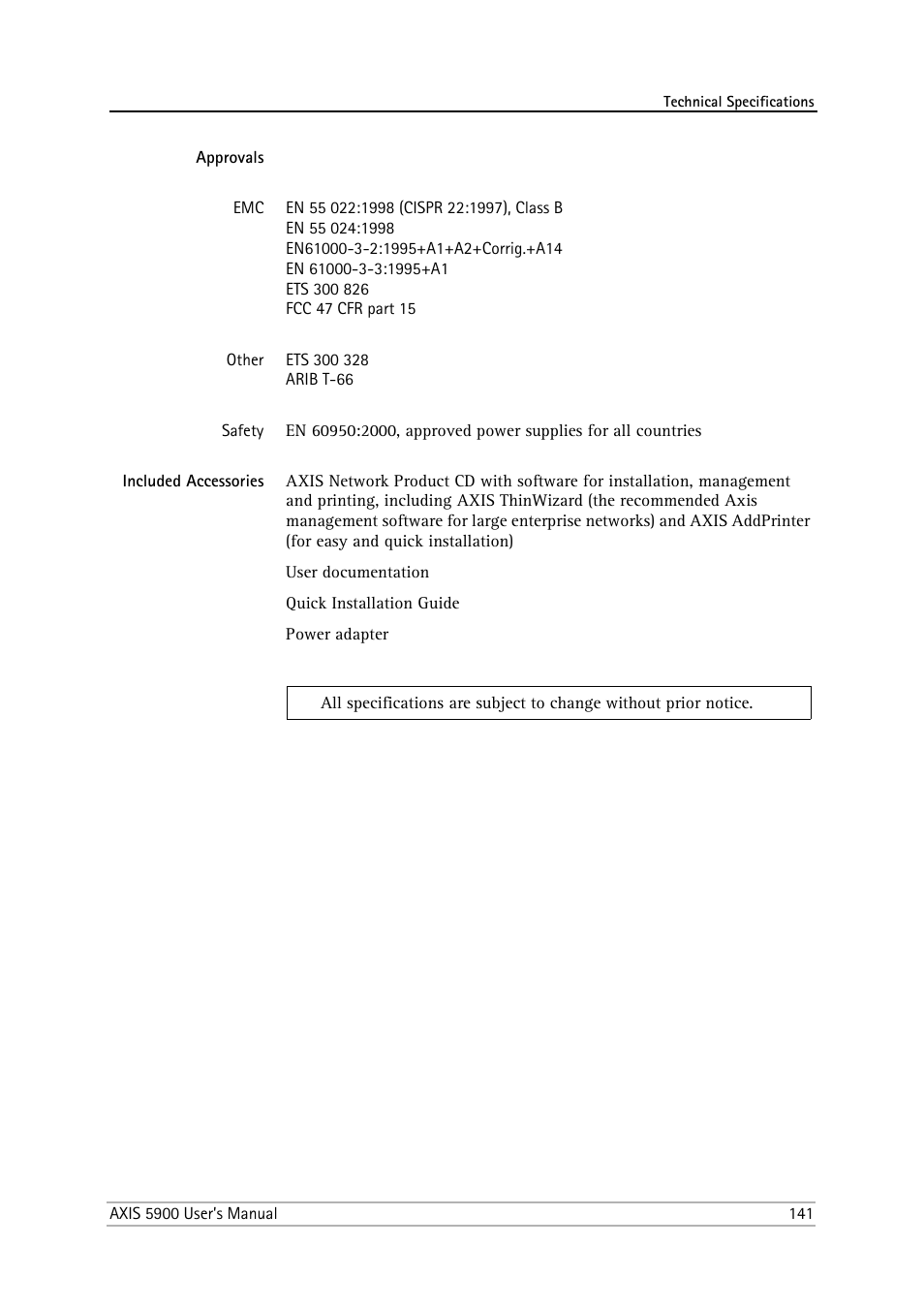Approvals, Included accessories | Philips AXIS 5900 User Manual | Page 141 / 160