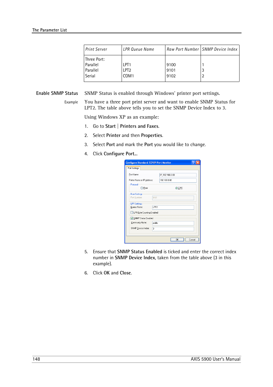 Enable snmp status | Philips AXIS 5900 User Manual | Page 148 / 160