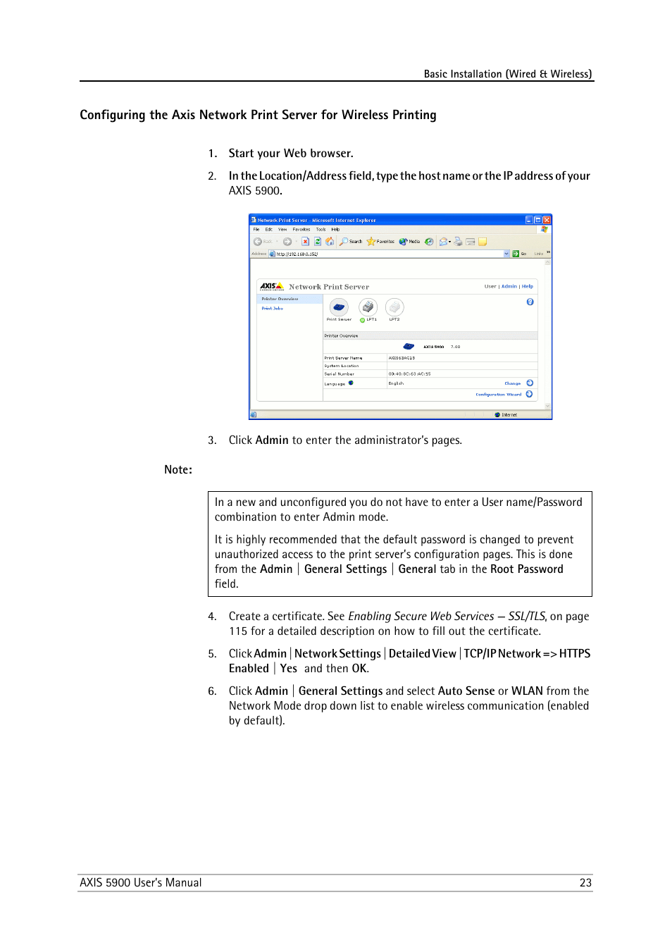 Printing, Configuring the axis, Network print server for wireless printing | Wep. see | Philips AXIS 5900 User Manual | Page 23 / 160