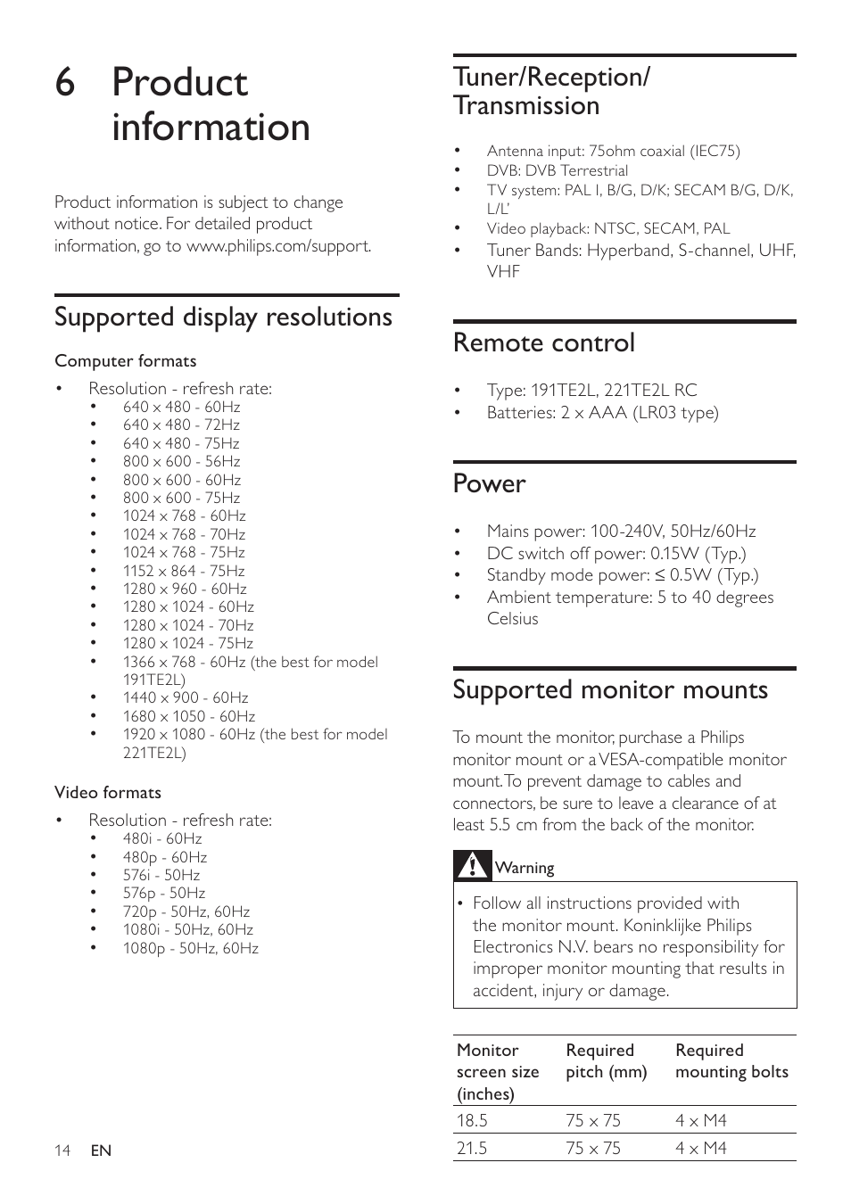 6 product information, Computer formats, Video formats | Warning, Supported display resolutions, Tuner/reception/ transmission, Remote control, Power, Supported monitor mounts | Philips 191TE2L User Manual | Page 16 / 32