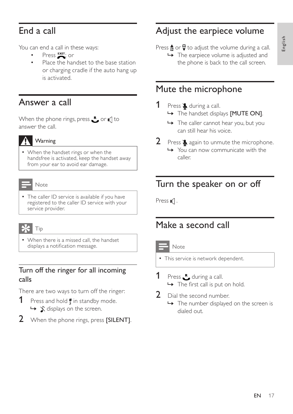 End a call, Answer a call, Adjust the earpiece volume | Mute the microphone, Turn the speaker on or off, Make a second call, Mute the microphone 1 | Philips SE765 User Manual | Page 17 / 52