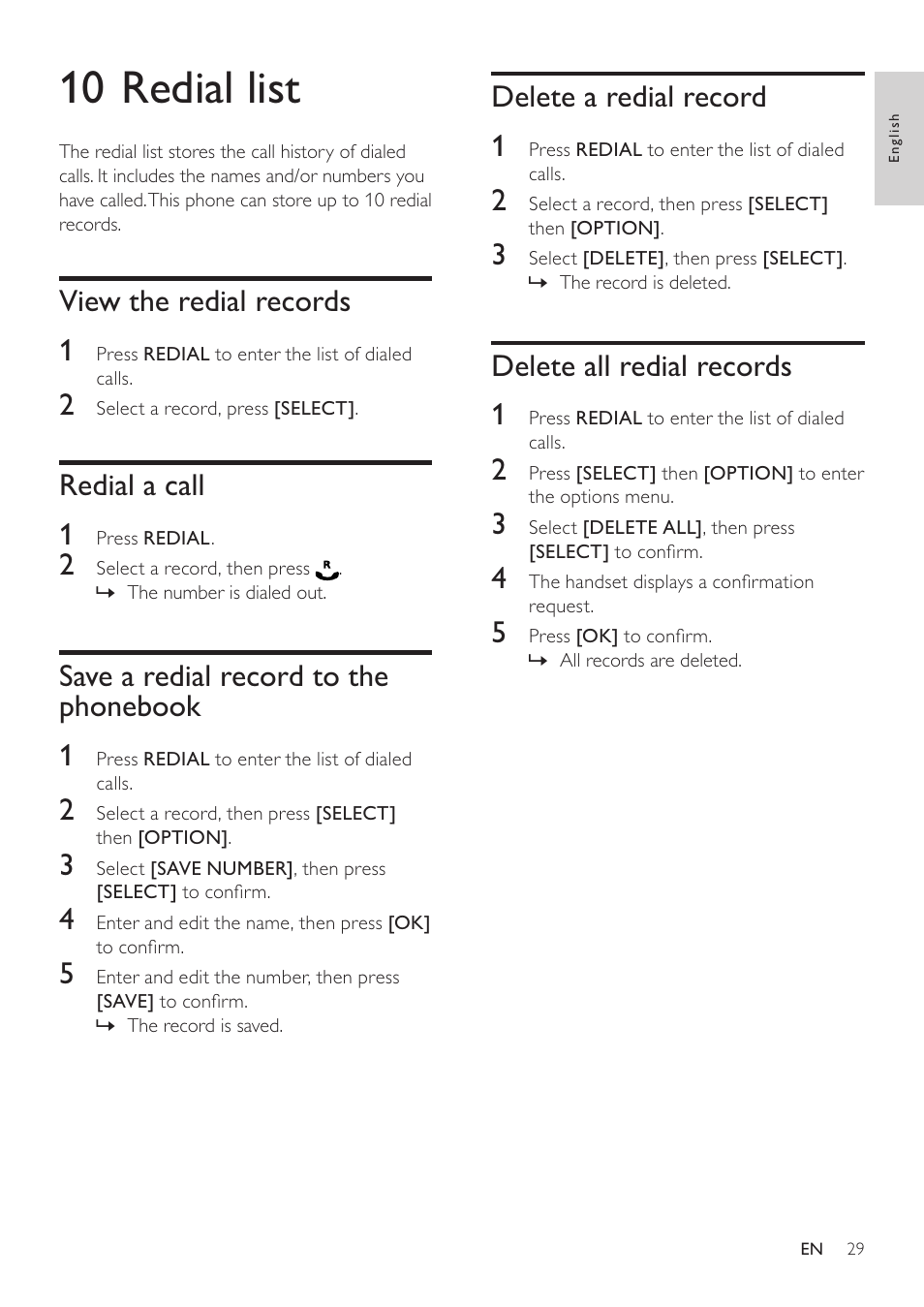 10 redial list, View the redial records, Redial a call | Save a redial record to the phonebook, Delete a redial record, Delete all redial records, View the redial records 1, Redial a call 1, Save a redial record to the phonebook 1, Delete a redial record 1 | Philips SE765 User Manual | Page 29 / 52