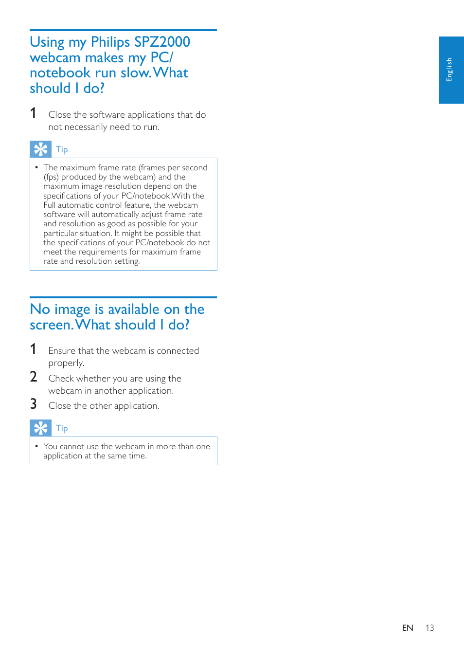 Using my philips spz2000 webcam makes, My pc/notebook run slow. what should i, No image is available on the screen. what | Should i do | Philips SPZ2000 User Manual | Page 14 / 18