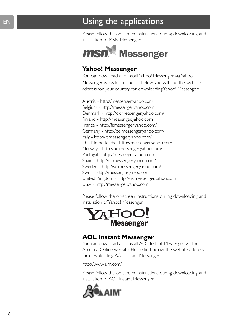 Using the applications, Yahoo! messenger, Aol instant messenger | Philips SPC610NC/37 User Manual | Page 16 / 22