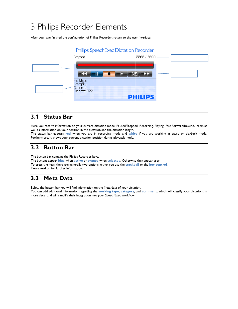 3 philip, Ps rec, Corder | Eleme, Ents, 1 sta, 2 but, 3 me, Atus bar, Tton bar | Philips 1.6.0.0 User Manual | Page 19 / 42