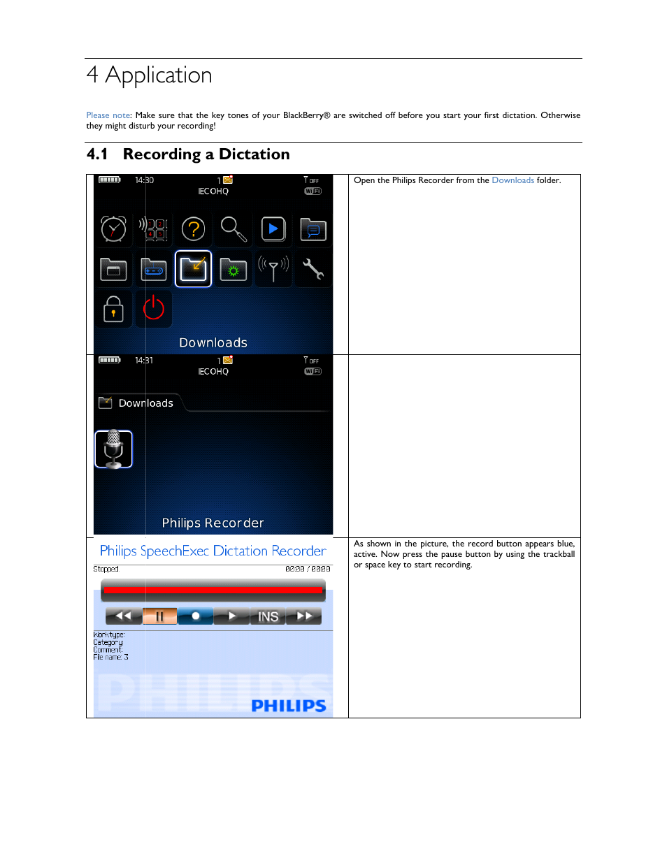 4 app, Lication, 1 rec | Cording, A dictat, Tion | Philips 1.6.0.0 User Manual | Page 23 / 42