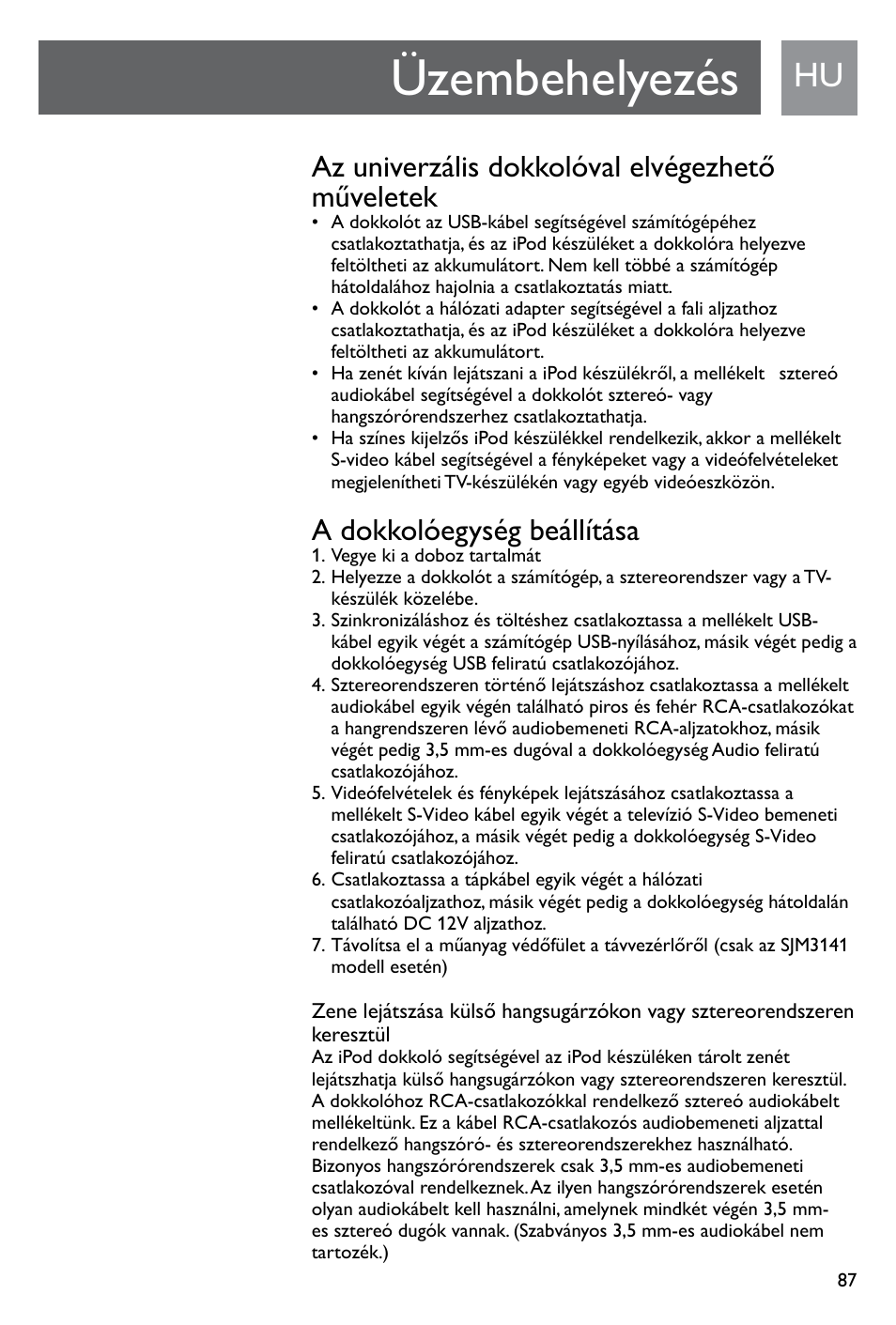 Üzembehelyezés, Az univerzális dokkolóval elvégezhető műveletek, A dokkolóegység beállítása | Philips SJM3141 User Manual | Page 87 / 101