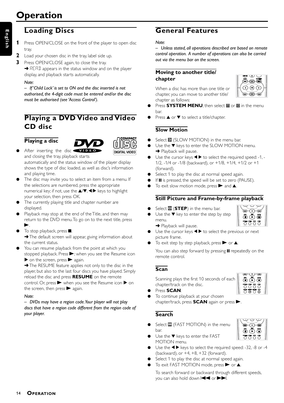 Operation, Loading discs, Playing a dvd video and video cd disc | General features | Philips DVD712/G51 User Manual | Page 14 / 22