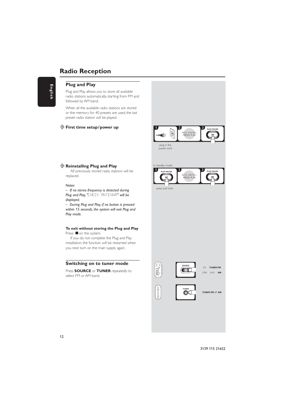 Radio reception, Plug and play, Switching on to tuner mode | Philips MZ1100 User Manual | Page 12 / 24