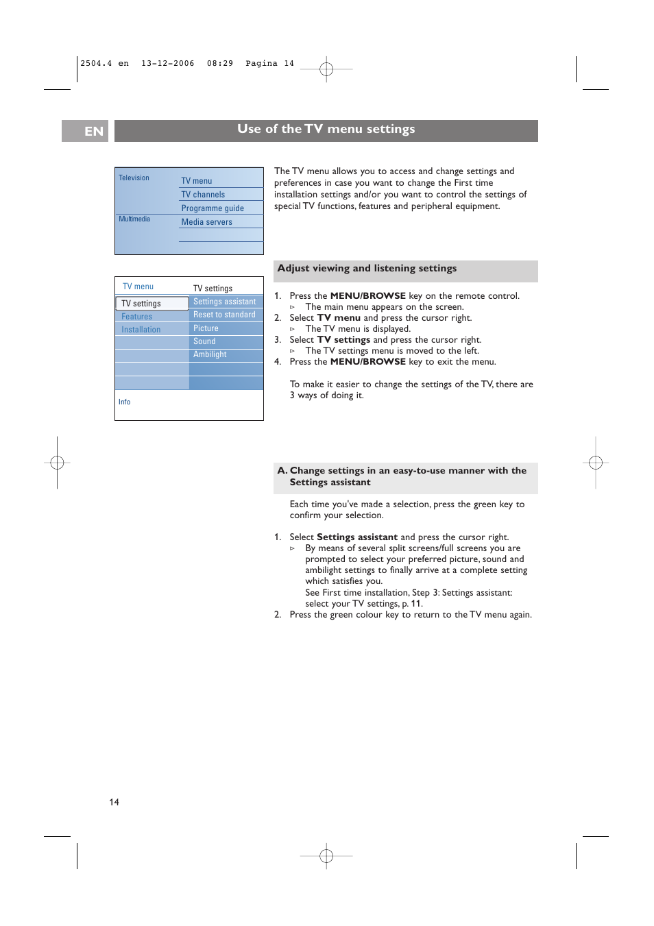 Use of the tv menu settings | Philips 37-42PF9831D/10 User Manual | Page 14 / 74