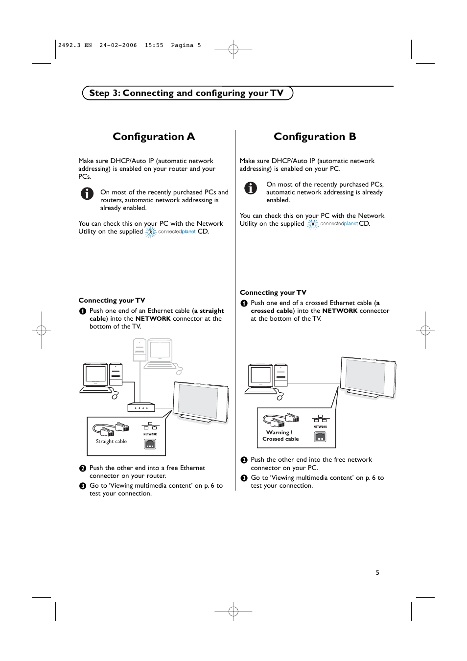 Configuration b, Configuration a, Step 3: connecting and configuring your tv | Philips 37-42PF9831D/10 User Manual | Page 73 / 74
