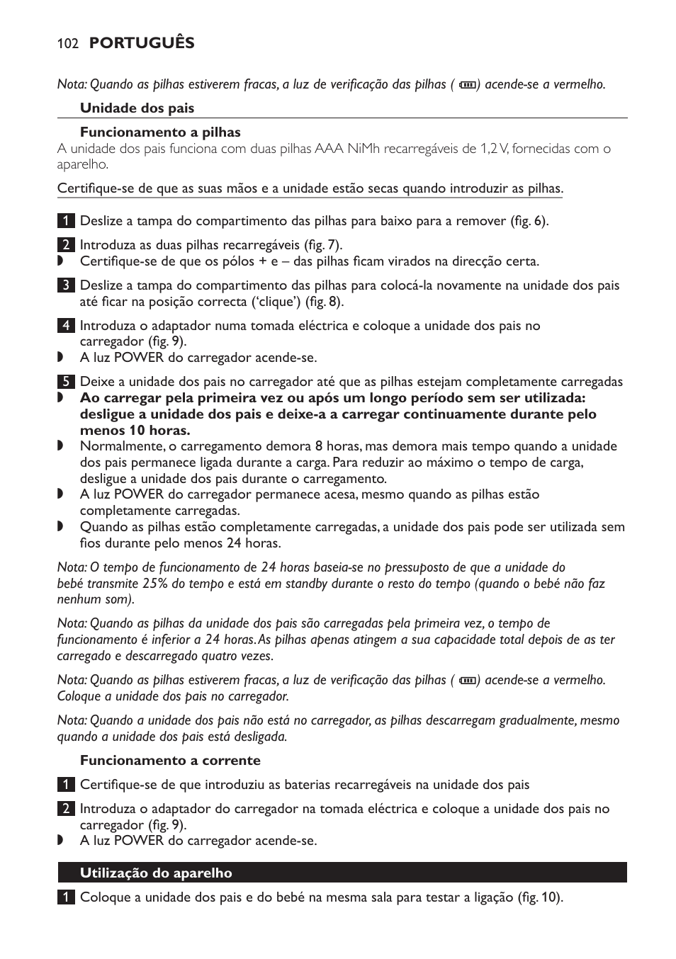 Unidade dos pais, Funcionamento a pilhas, Funcionamento a corrente | Utilização do aparelho | Philips Avent DECT baby monitor SCD498 User Manual | Page 102 / 132