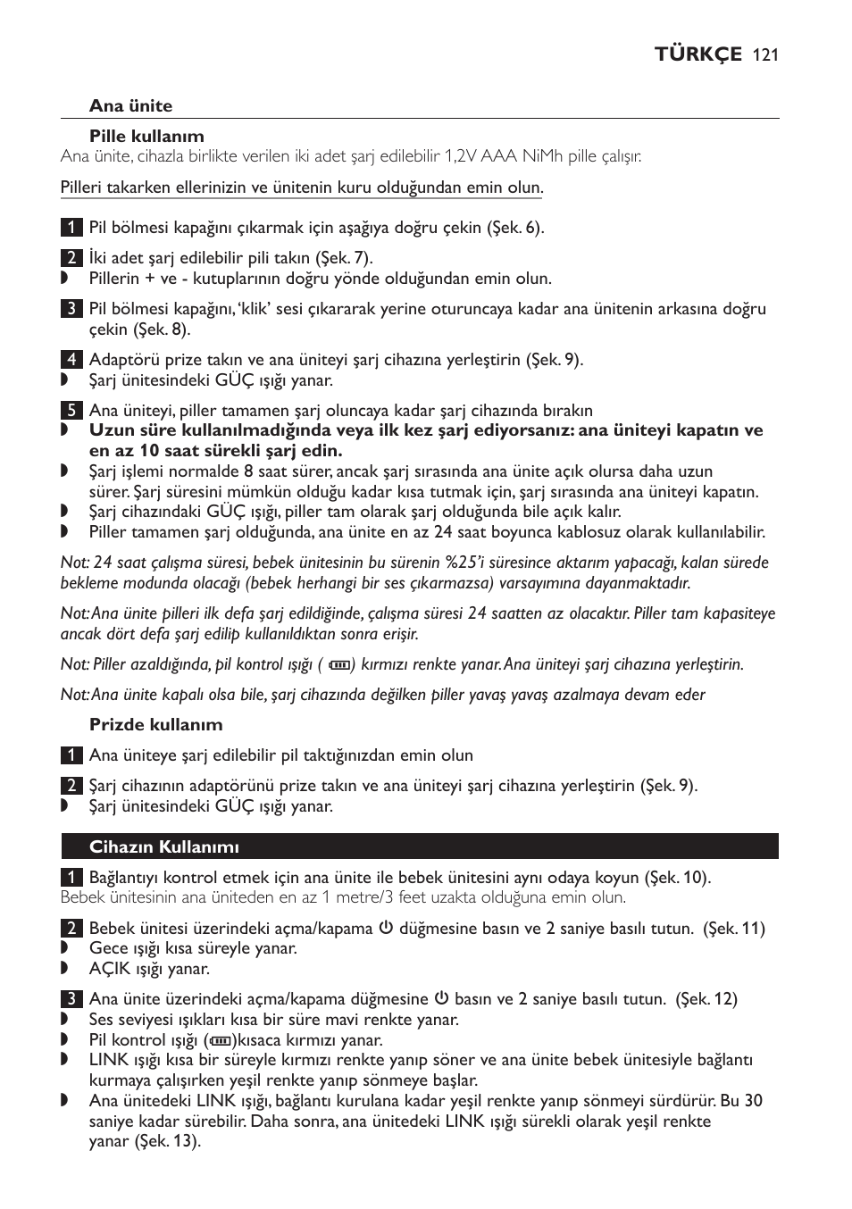 Ana ünite, Pille kullanım, Prizde kullanım | Cihazın kullanımı | Philips Avent DECT baby monitor SCD498 User Manual | Page 121 / 132