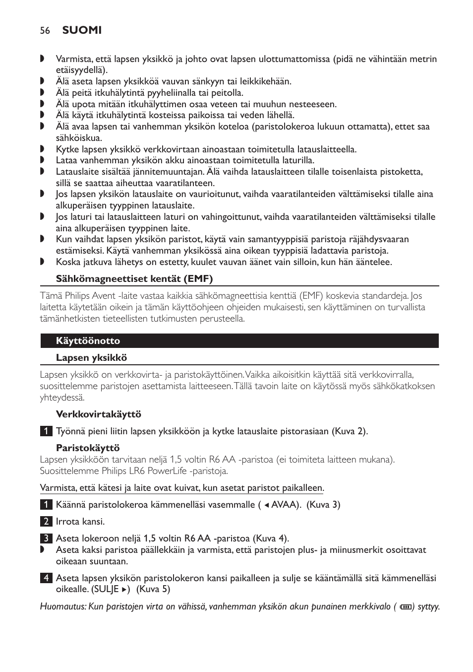 Sähkömagneettiset kentät (emf), Käyttöönotto, Lapsen yksikkö | Verkkovirtakäyttö, Paristokäyttö | Philips Avent DECT baby monitor SCD498 User Manual | Page 56 / 132