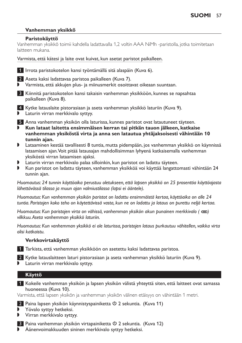 Vanhemman yksikkö, Paristokäyttö, Verkkovirtakäyttö | Käyttö | Philips Avent DECT baby monitor SCD498 User Manual | Page 57 / 132