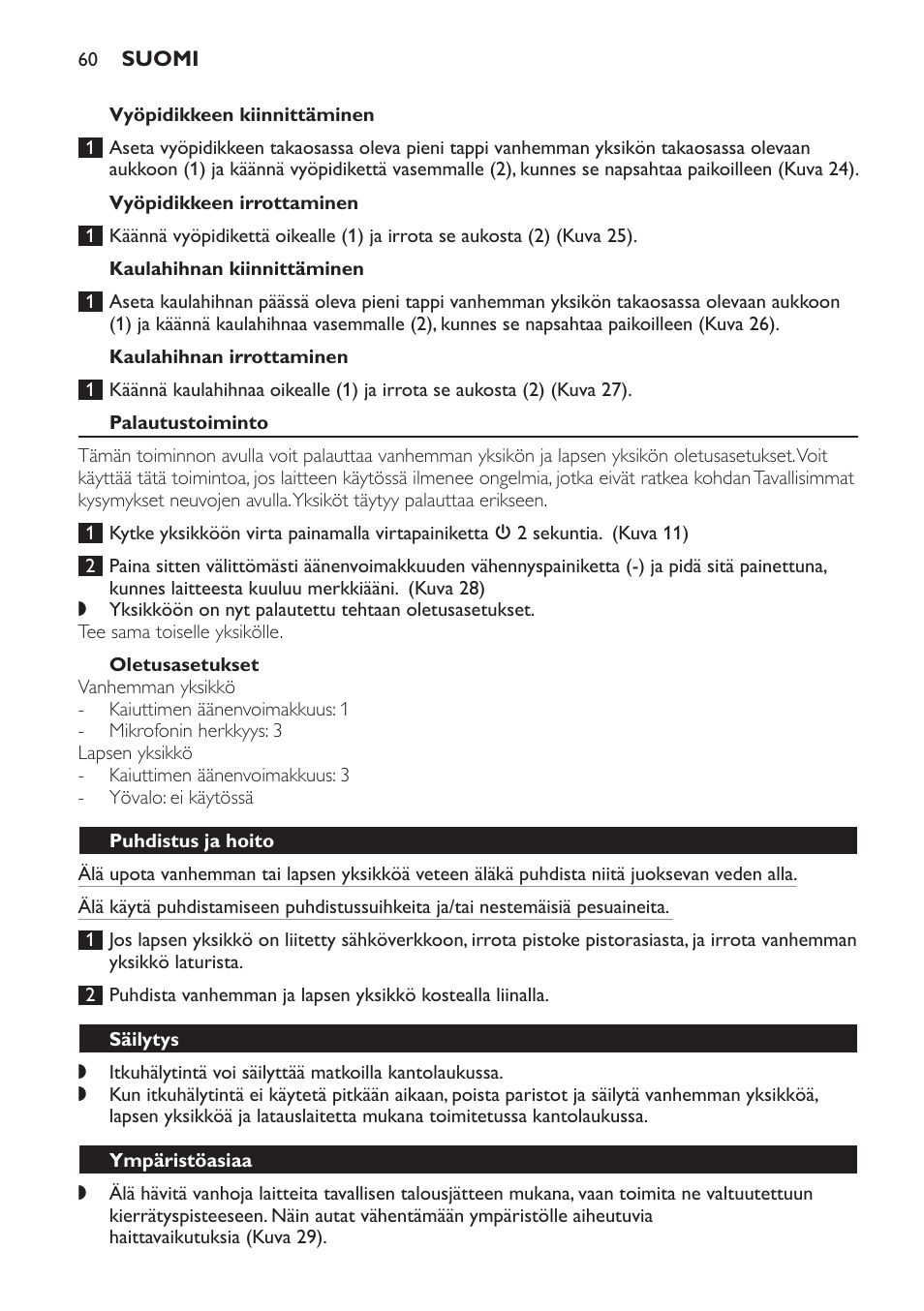 Vyöpidikkeen kiinnittäminen, Vyöpidikkeen irrottaminen, Kaulahihnan kiinnittäminen | Kaulahihnan irrottaminen, Palautustoiminto, Oletusasetukset, Puhdistus ja hoito, Säilytys, Ympäristöasiaa | Philips Avent DECT baby monitor SCD498 User Manual | Page 60 / 132