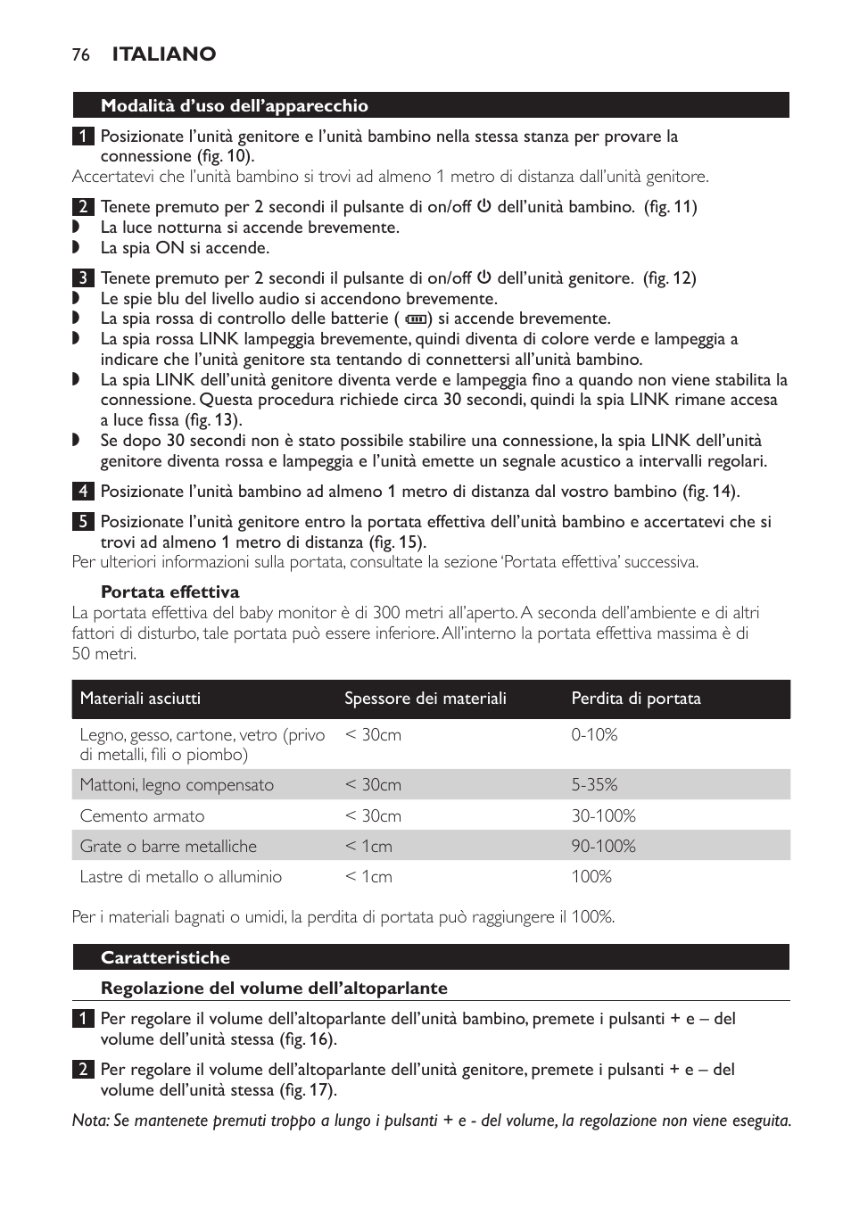 Portata effettiva, Modalità d’uso dell’apparecchio, Caratteristiche | Regolazione del volume dell’altoparlante | Philips Avent DECT baby monitor SCD498 User Manual | Page 76 / 132