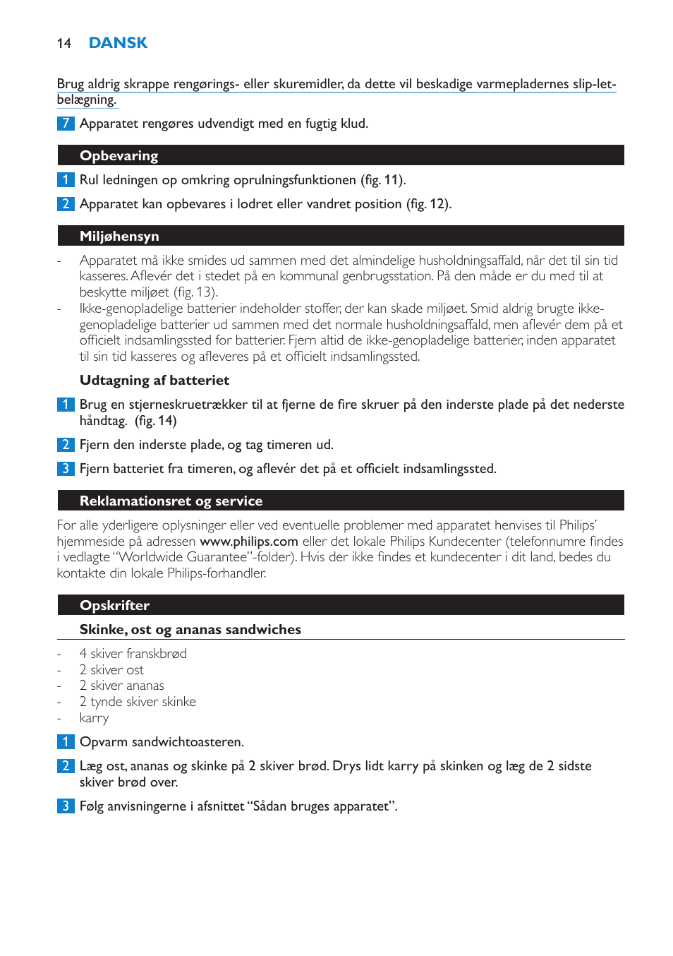 Udtagning af batteriet, Opbevaring, Miljøhensyn | Reklamationsret og service, Opskrifter, Skinke, ost og ananas sandwiches, Tomat, ost og ansjos-sandwich | Philips sandwich maker HD2415 User Manual | Page 14 / 72