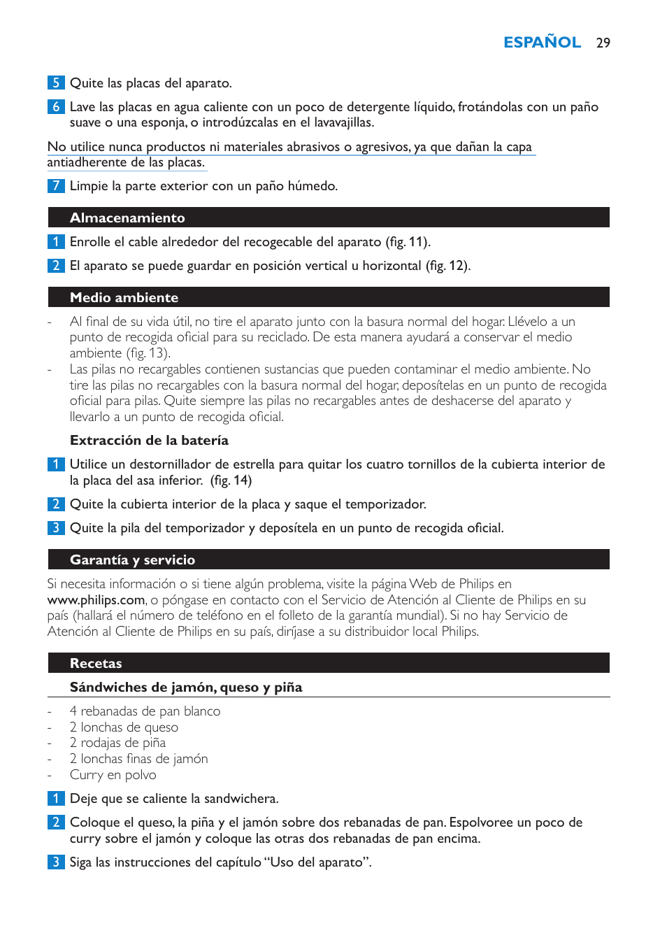 Extracción de la batería, Almacenamiento, Medio ambiente | Garantía y servicio, Recetas, Sándwiches de jamón, queso y piña, Sándwich de tomate, queso y anchoas | Philips sandwich maker HD2415 User Manual | Page 29 / 72