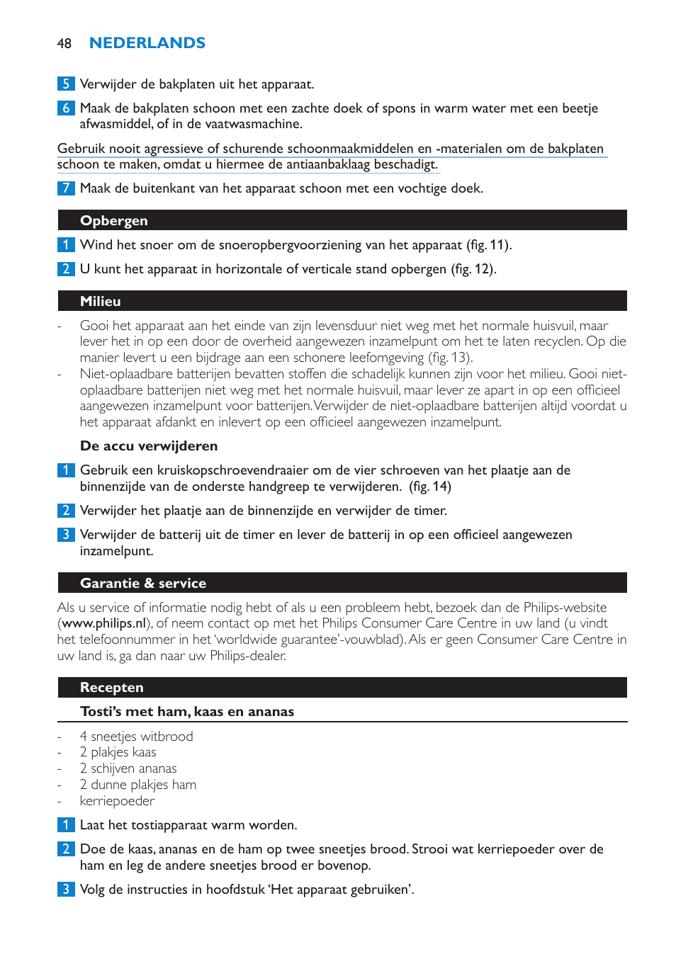 De accu verwijderen, Opbergen, Milieu | Garantie & service, Recepten, Tosti’s met ham, kaas en ananas | Philips sandwich maker HD2415 User Manual | Page 48 / 72