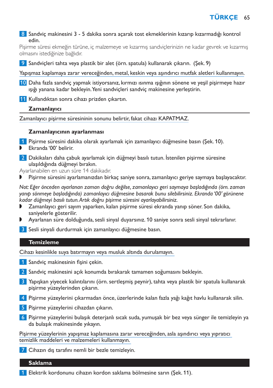 Elektromanyetik alanlar (emf), Ilk kullanımdan önce, Cihaz kullanım | Sıcak sandviçler hazırlamak | Philips sandwich maker HD2415 User Manual | Page 65 / 72