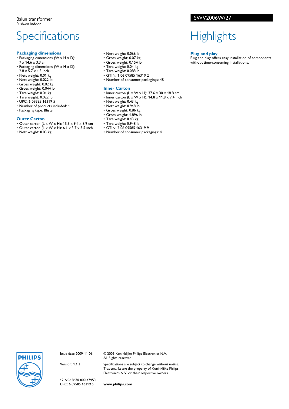 Specifications, Highlights | Philips Push-on SWV2006W/27 User Manual | Page 2 / 2
