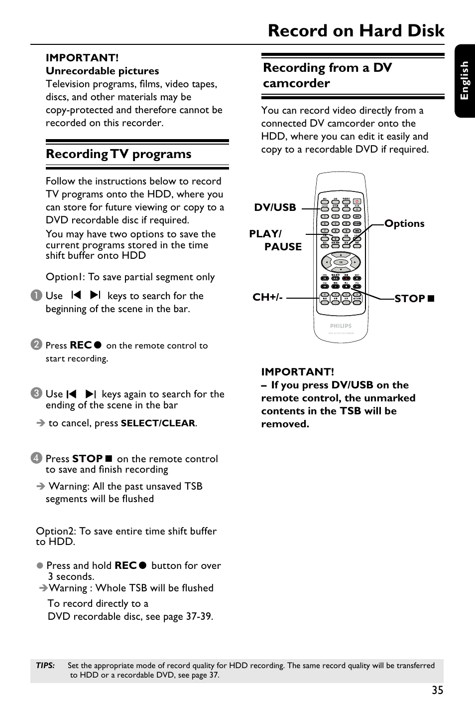 Record on hard disk, Recording tv programs, Recording from a dv camcorder | Philips DVDR3588H/93 User Manual | Page 34 / 74