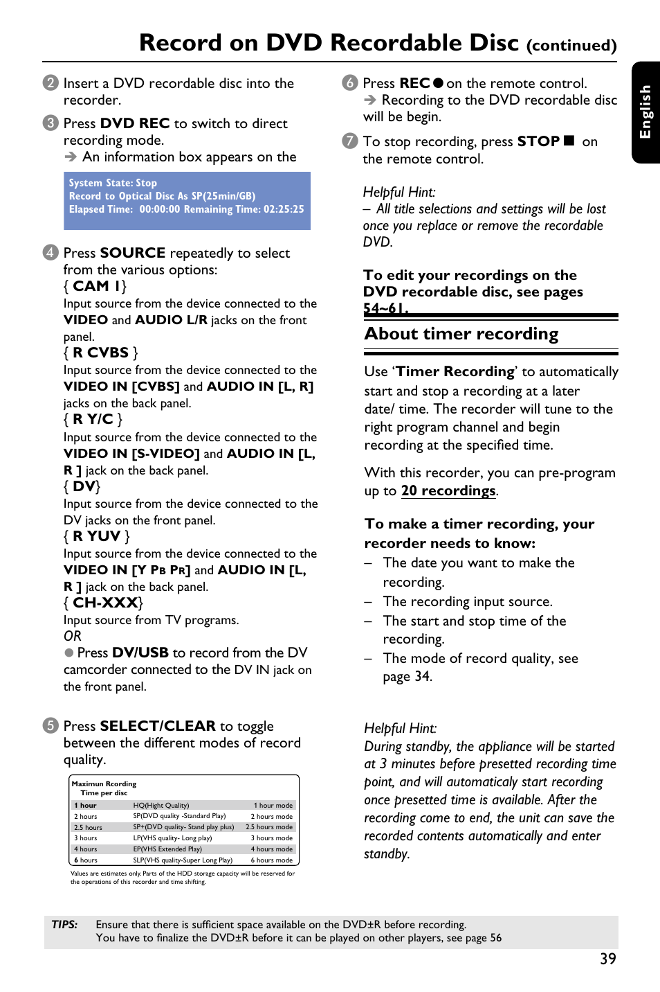 Record on dvd recordable disc, About timer recording, Continued) | Philips DVDR3588H/93 User Manual | Page 38 / 74