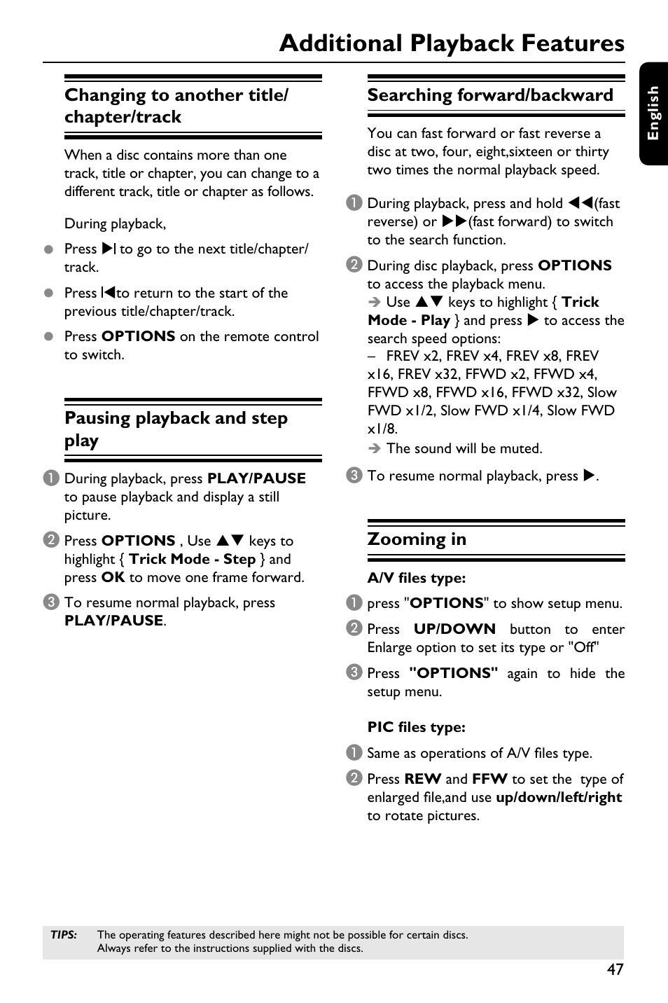 Additional playback features, Changing to another title/ chapter/track, Pausing playback and step play | Searching forward/backward, Zooming in | Philips DVDR3588H/93 User Manual | Page 46 / 74