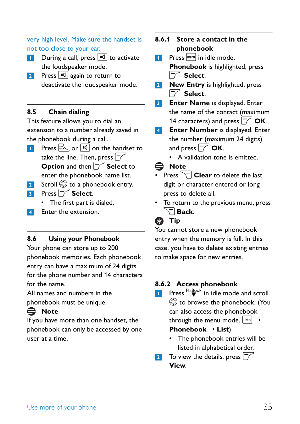 5 chain dialing, 6 using your phonebook, Chain dialing | Using your phonebook, Store a contact in the phonebook, Access phonebook | Philips SE655 User Manual | Page 37 / 73