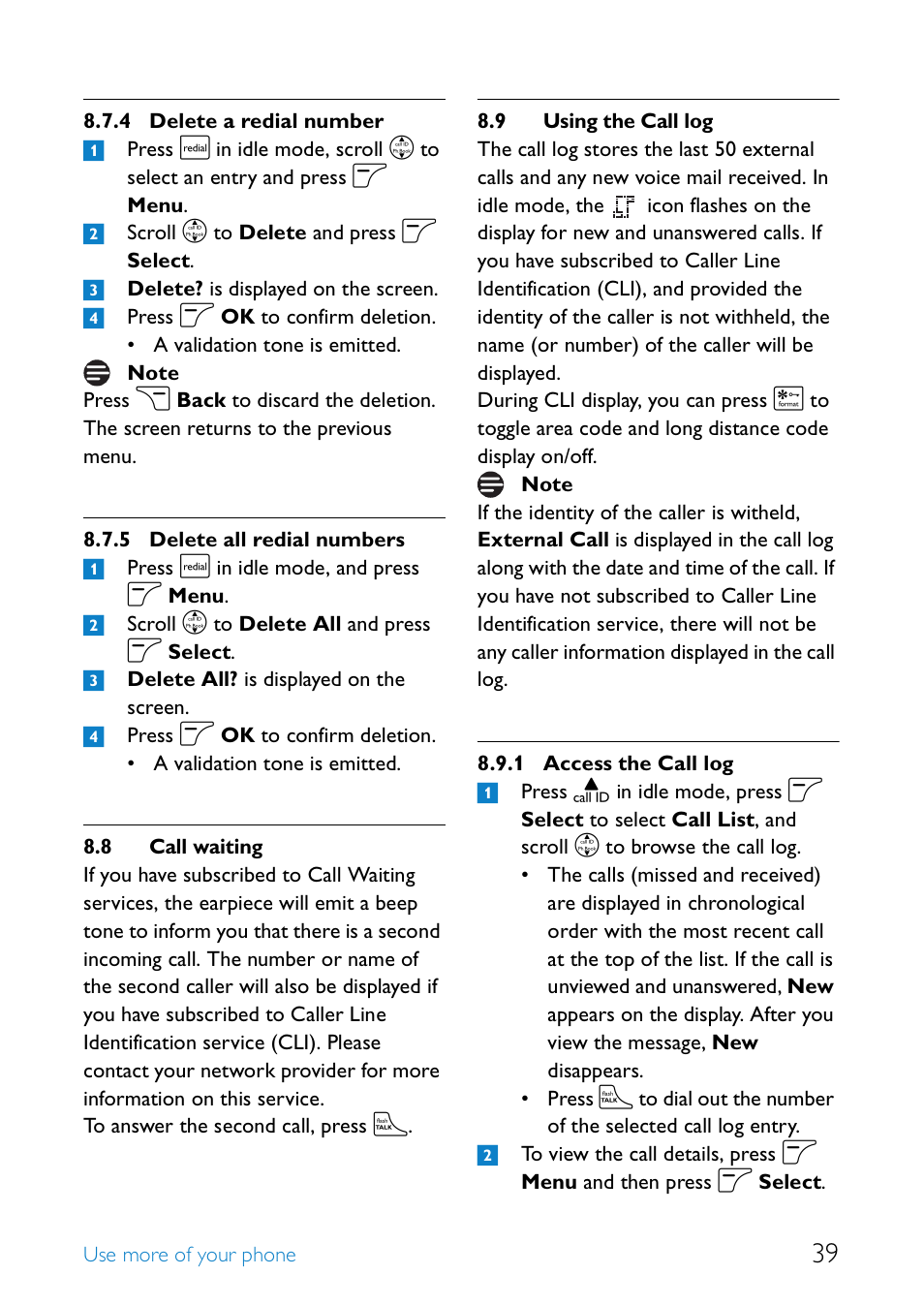 8 call waiting, 9 using the call log, Delete a redial number | Delete all redial numbers, Call waiting, Using the call log, Access the call log | Philips SE655 User Manual | Page 41 / 73