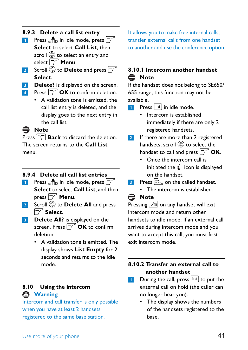 10 using the intercom, Delete a call list entry, Delete all call list entries | Using the intercom, Intercom another handset, Transfer an external call to another handset | Philips SE655 User Manual | Page 43 / 73